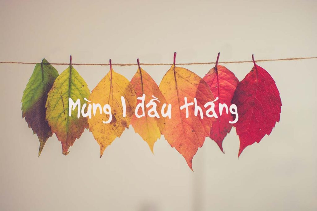 Mùng 1 nên kiêng gì, làm gì để cả tháng may mắn
